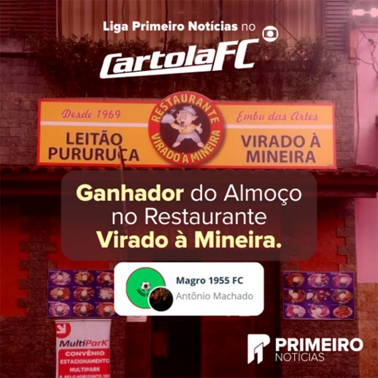Confira o vencedor da 11ª rodada do Cartola FC que ganhou um almoço no Virado à Mineira