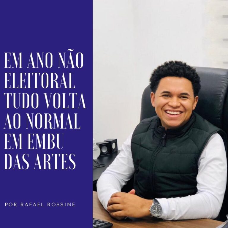 Coluna: Em ano não eleitoral tudo volta ao normal em Embu das Artes/SP
