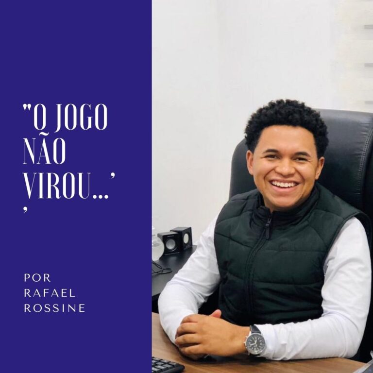 O jogo não  virou…