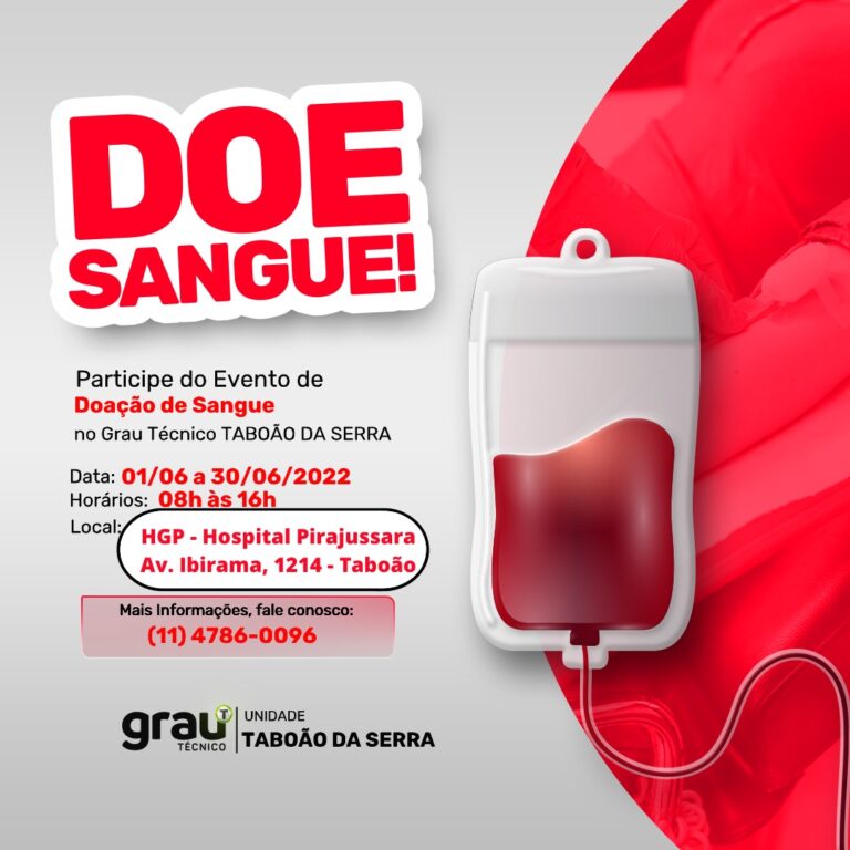 Grau Técnico Taboão da Serra faz campanha para doação de sangue