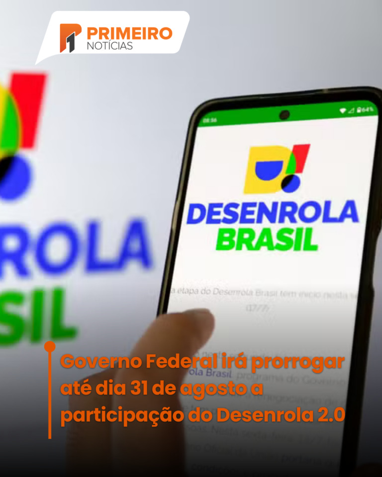 Governo Federal irá prorrogar até dia 31 de agosto a participação do Desenrola 2.0